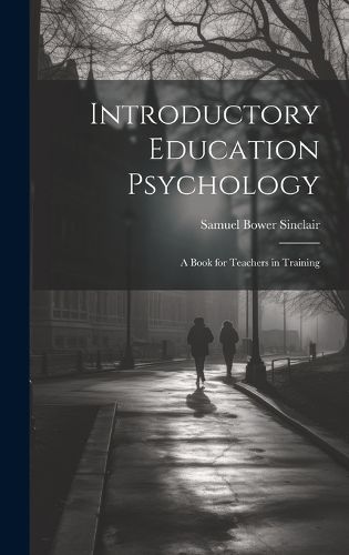 Cover image for Introductory Education Psychology