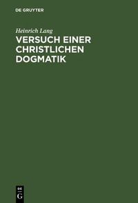 Cover image for Versuch einer christlichen Dogmatik