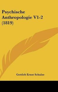 Cover image for Psychische Anthropologie V1-2 (1819)