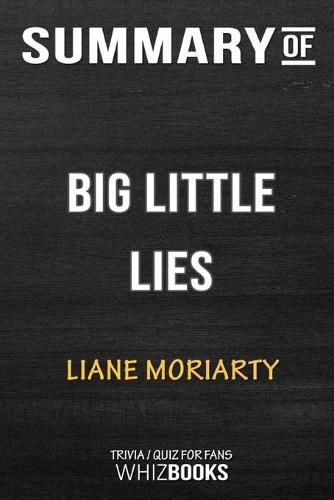 Summary of Big Little Lies: Trivia/Quiz for Fans