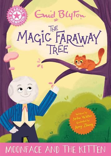 Cover image for Reading Champion: Magic Faraway Tree: Moonface and the Kitten