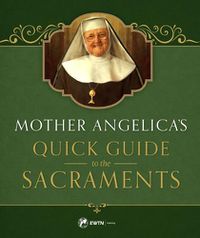 Cover image for Mother Angelica'aos Quick Guide