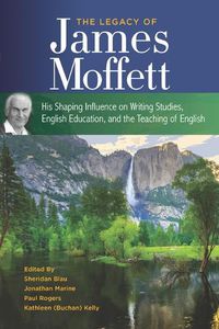 Cover image for The Legacy of James Moffett