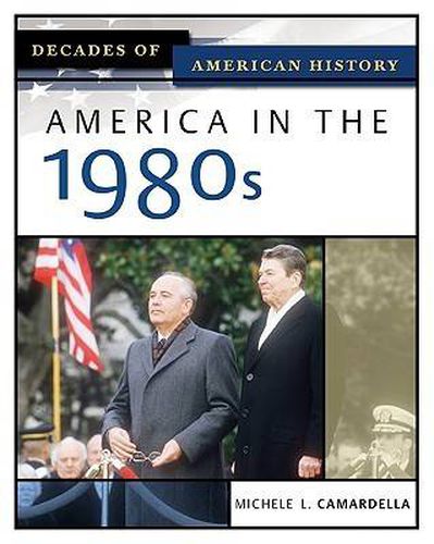 Cover image for America in the 1980s