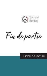 Cover image for Fin de partie de Samuel Beckett (fiche de lecture et analyse complete de l'oeuvre)