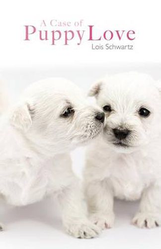 Cover image for A Case of Puppy Love