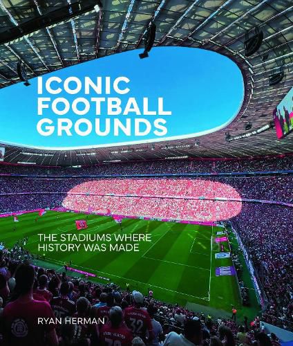Cover image for Iconic Football Grounds