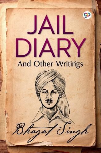 Jail Diary and Other Writings