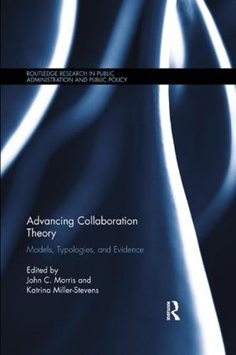 Cover image for Advancing Collaboration Theory: Models, Typologies, and Evidence