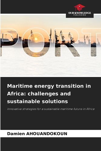 Cover image for Maritime energy transition in Africa