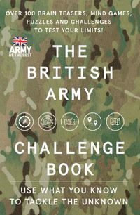 Cover image for The British Army Challenge Book: The Must-Have Puzzle Book for This Christmas!