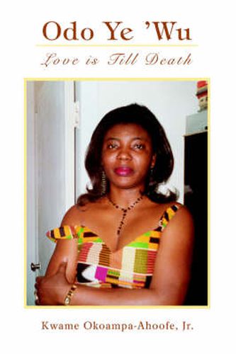 Cover image for Odo Ye 'Wu: Love is Till Death