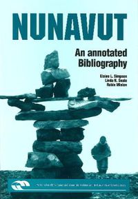 Cover image for Nunavut: An Annotated Bibliography