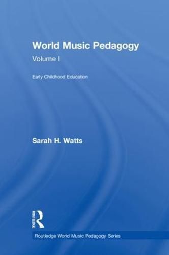 Cover image for World Music Pedagogy: Early Childhood Education