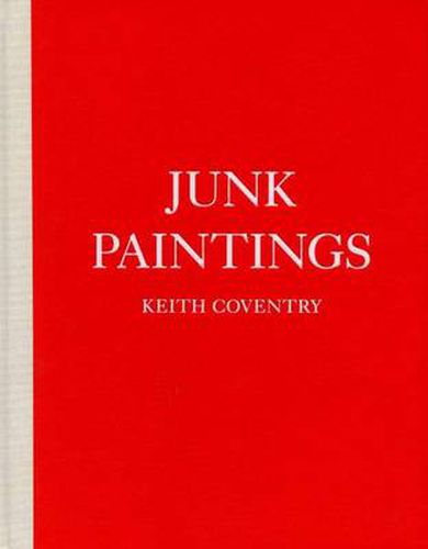 Cover image for Keith Coventry: Junk Paintings