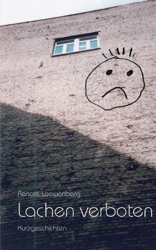 Cover image for Lachen verboten: Kurzgeschichten