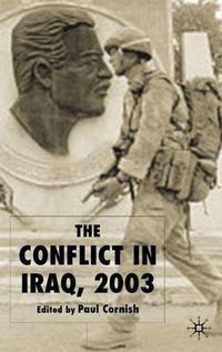 Cover image for The Conflict in Iraq, 2003