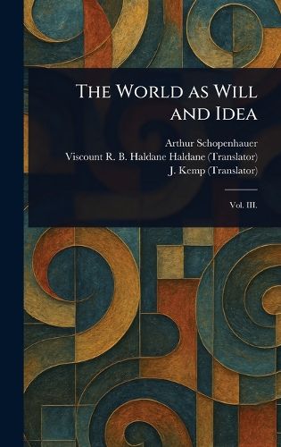 Cover image for The World as Will and Idea