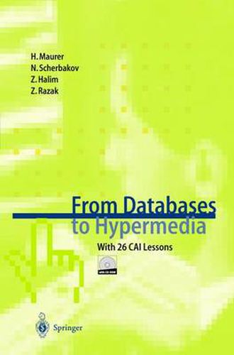 Cover image for From Databases to Hypermedia: With 26 CAI Lessons