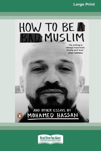 How to Be a Bad Muslim and Other Essays [LP 16 Pt Edition]