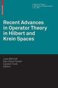 Cover image for Recent Advances in Operator Theory in Hilbert and Krein Spaces