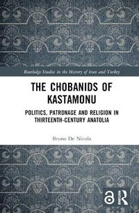 Cover image for The Chobanids of Kastamonu