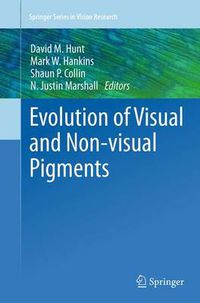 Cover image for Evolution of Visual and Non-visual Pigments