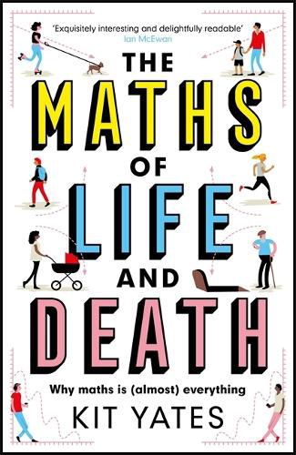 Cover image for The Maths of Life and Death