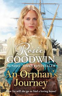 Cover image for An Orphan's Journey: The new heartwarming saga from the Sunday Times bestselling author