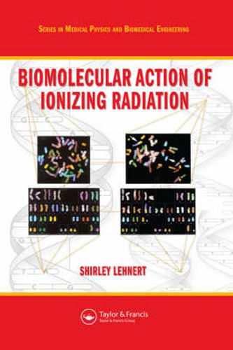 Cover image for Biomolecular Action of Ionizing Radiation