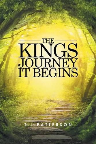 Cover image for The Kings Journey It Begins