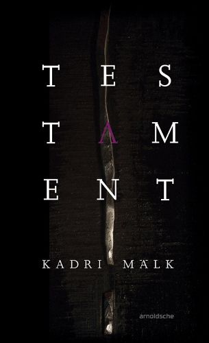 Cover image for Kadri Malk: Testament