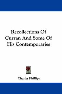 Cover image for Recollections of Curran and Some of His Contemporaries