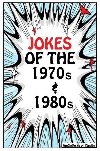 Jokes of the 1970s & 1980s