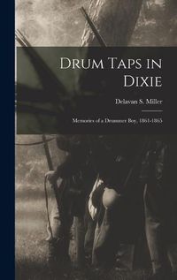 Cover image for Drum Taps in Dixie