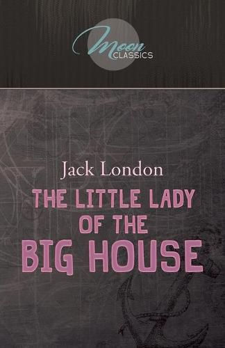 Cover image for The Little Lady of the Big House