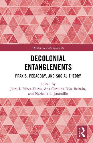 Cover image for Decolonial Entanglements