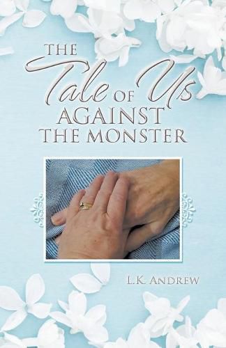 Cover image for The Tale of Us Against the Monster