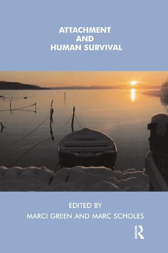 Cover image for Attachment and Human Survival