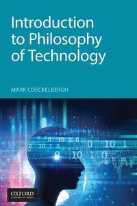 Cover image for Introduction to Philosophy of Technology