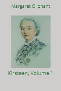 Cover image for Kirsteen, Volume 1