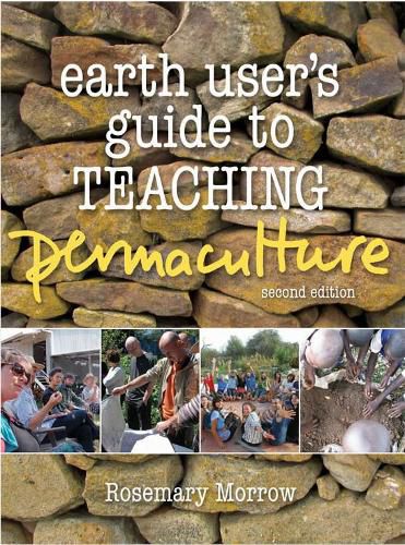 Cover image for Earth User's Guide To Teaching Permaculture: Second Edition