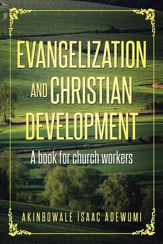 Cover image for Evangelization and Christian Development: A Book for Church Workers