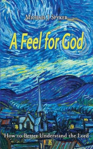 A Feel for God