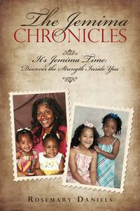 Cover image for The Jemima Chronicles: It's Jemima Time: Discover the Strength Inside You