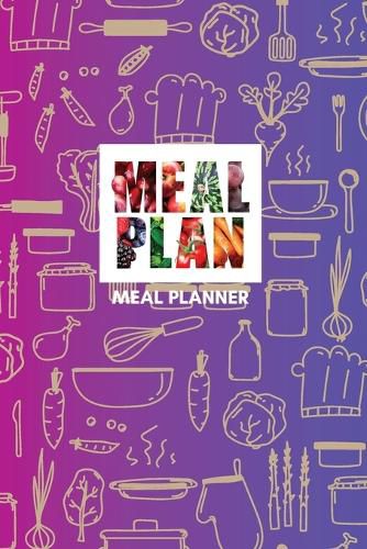 Cover image for Meal Planner - 52 Weeks Color Designed