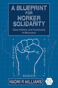 Cover image for A Blueprint for Worker Solidarity