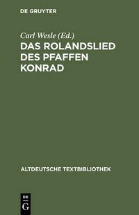 Cover image for Das Rolandslied Des Pfaffen Konrad