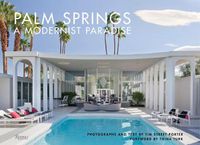 Cover image for Palm Springs: A Modernist Paradise