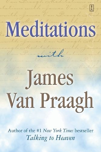 Cover image for Meditations with James Van Praagh